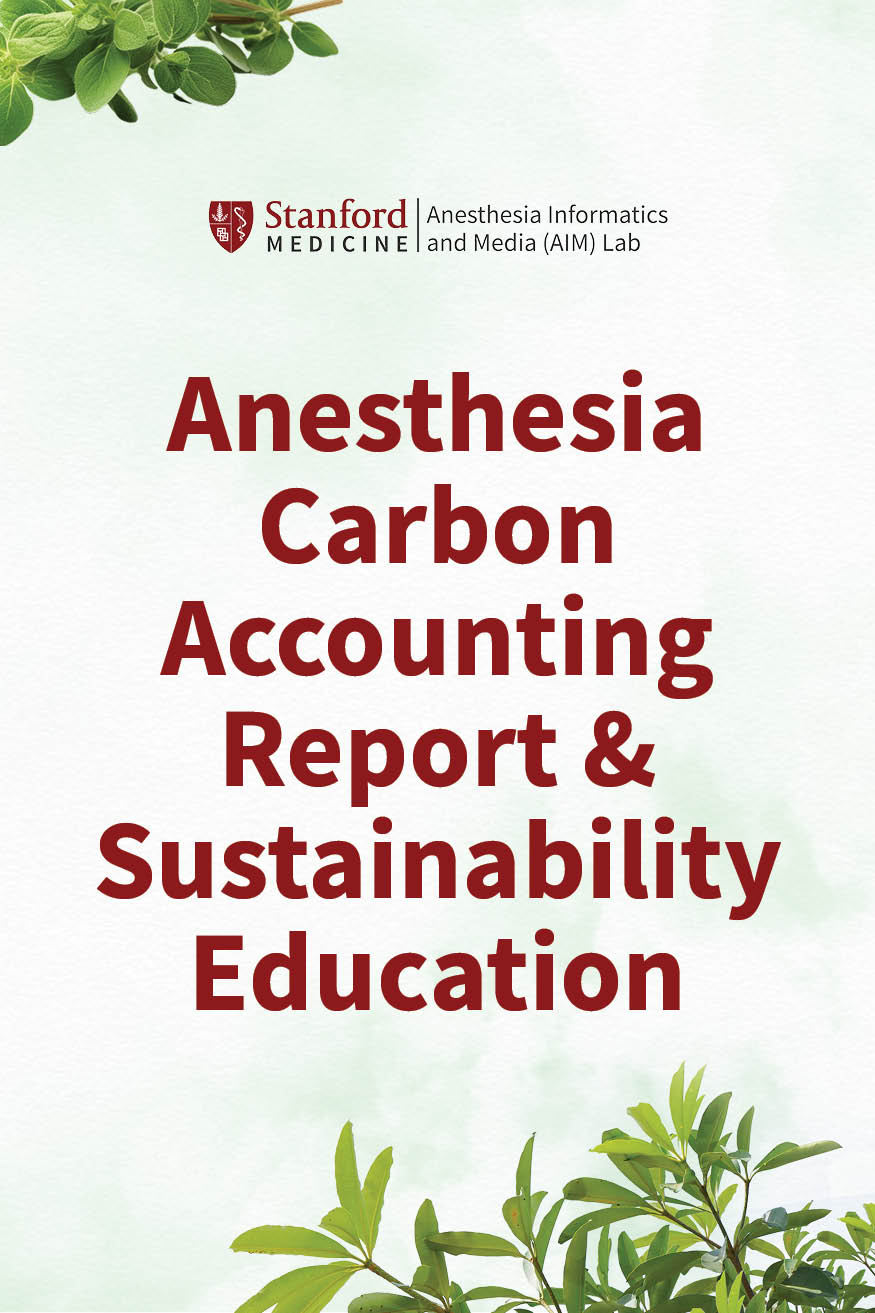 Anesthesia Carbon Accounting Report & Sustainability Education Banner